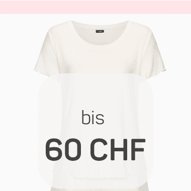 Nachtwäsche bis 60 CHF