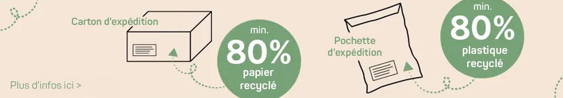 Pochette et carton d'expédition fabriqués à partir d'au moins 80 % de matériaux recyclés.