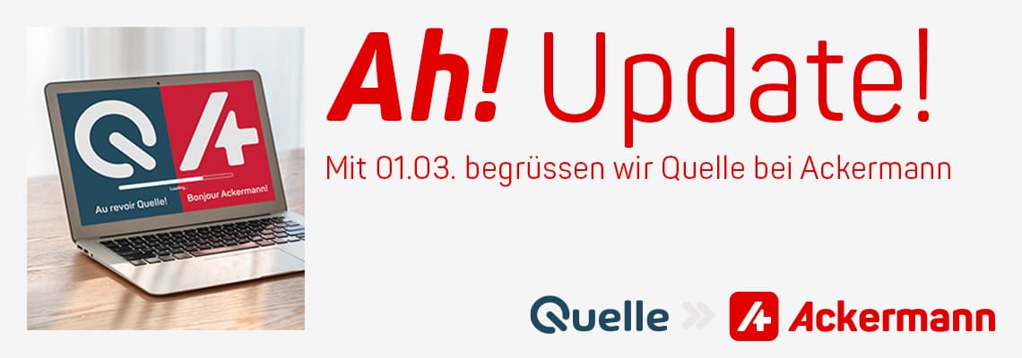 Willkommen Quelle Kunden!