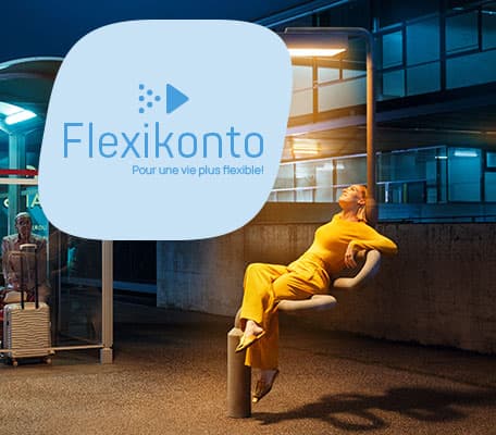 Pour une vie plus flexible! Flexikonto