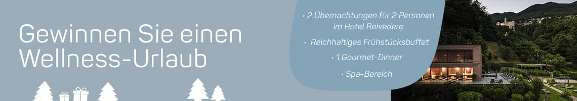 Gewinnen Sie einen Wellness-Urlaub – 2 Übernachtungen für 2 Personen, Frühstücksbuffet, Gourmet-Dinner, Spa-Bereich im Hotel Belvedere