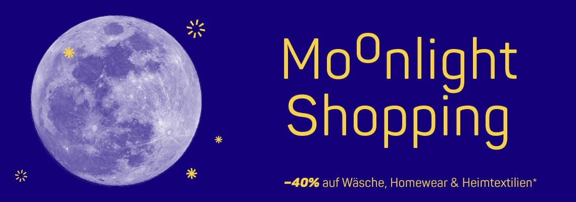 40% auf Wäsche, Homewear & Heimtextilien – grosser Vollmond vor blauem Hintergrund mit gelbem Text "Moonlight Shopping"