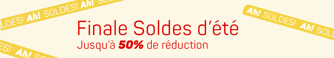 Finale Soldes d’été – Jusqu’à 50 % de réduction, bannières jaunes « Ah! SOLDES! » en diagonale