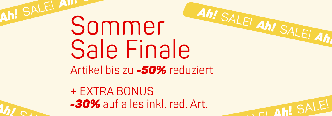 Sommer Sale Finale – Artikel bis zu 50 % reduziert, extra Bonus 30 % auf alles inklusive reduzierte Artikel