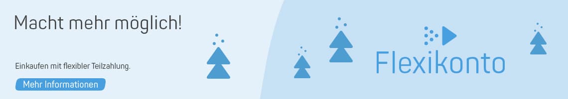 Macht mehr möglich! Flexikonto – Einkaufen mit flexibler Teilzahlung. Mehr Informationen Button, blaue Tannenbäume